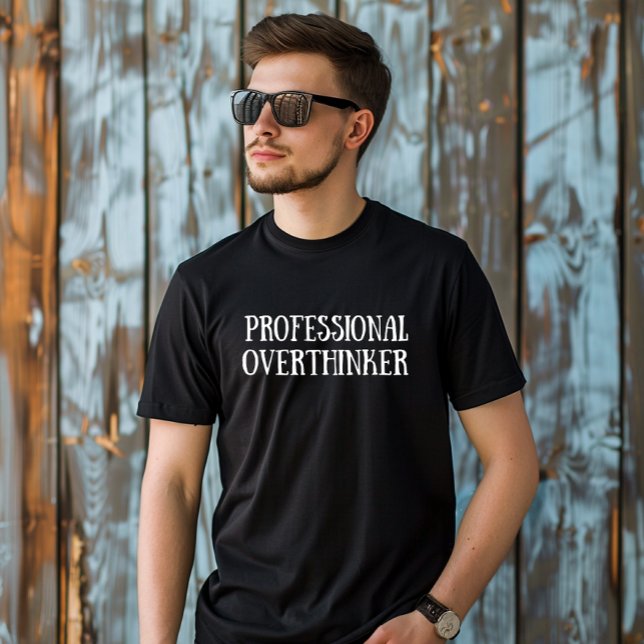 Funny sarcastic sayings white font T-Shirt (Creator Uploaded)