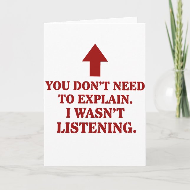 Funny Sarcastic Shirts | You Don’t Need to Explain Card (Front)