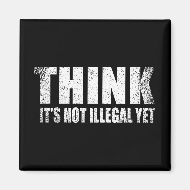 Funny sarcastic slogan adult humour sarcasm magnet (Front)