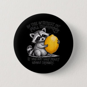 Funny Sarcastic Speak The Truth Offensive Quote 6 Cm Round Badge