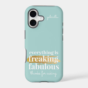Funny Sarcastic Teal Freaking Fabulous Saying