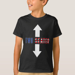 Funny Sarcastic Two Seater 4th Of July American Me T-Shirt