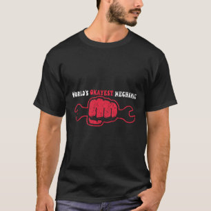 Funny Sarcastic Worlds Okayest Mechanical Engineer T-Shirt