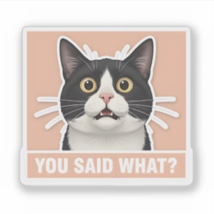 Funny Sassy Tuxedo Cat - Sarcastic Meme Cat Decor