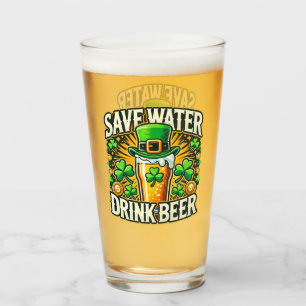 Funny Save Water Drink Beer St. Patrick's Day Glass