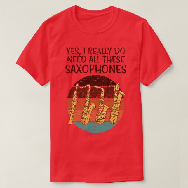 Funny Saxophone T-Shirt (Design Front)