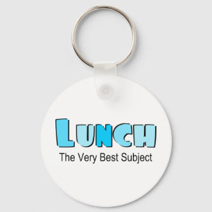 Funny Saying About Lunch Key Ring