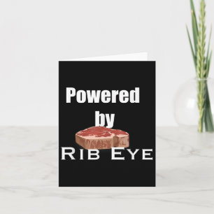 Funny Saying About Meat Rib Eye Steak Carnivores G Card