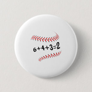Funny Saying Baseball 6+4+3=2 Double Play Softball 6 Cm Round Badge