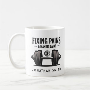 Funny Saying Black and White Physical Therapy Coffee Mug