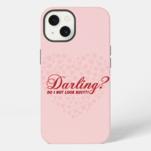 funny saying Darling do I not look busy withhearts iPhone 13 Case