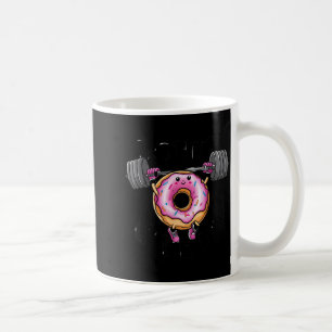 Funny Saying Donut Give Up Gym Weight Lifting Work Coffee Mug