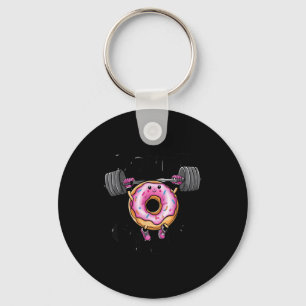 Funny Saying Donut Give Up Gym Weight Lifting Work Key Ring