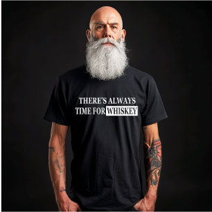 Funny saying drinking Whiskey quote T-Shirt