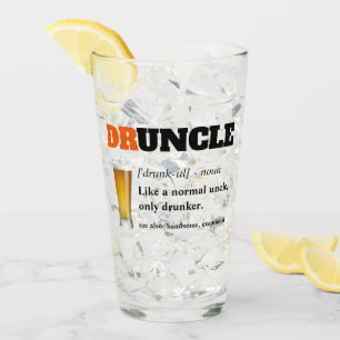 Funny Saying - Druncle Funny Uncle Glass
