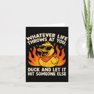 Funny Saying Duck Joke Quote Humour Duck Meme Card