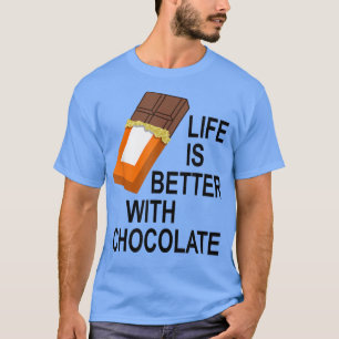 Funny Saying Eating Dark Chocolate Candy T-Shirt