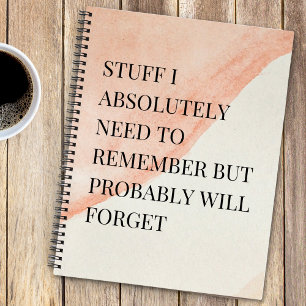 Funny Saying for Forgetful People To Do Pink  Notebook
