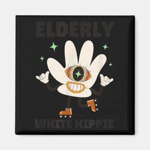 Funny Saying Groovy Elderly White Hipe Magnet