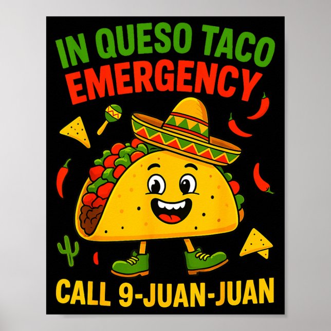Funny saying meme cinco de mayo mexican taco fiest poster (Front)
