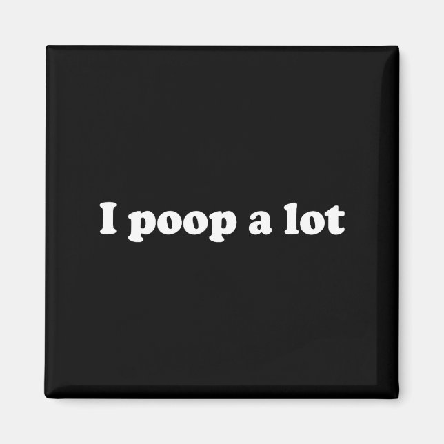 Funny Saying Meme I Op A Lot  Magnet (Front)