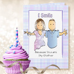 Funny Saying Mother Mum Cartoon from Son Birthday  Card<br><div class="desc">Want a funny card for your mum?  This card seems mushy and sentimental But ... ...  Wait for the punch line :)</div>