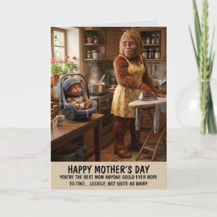 Funny Saying Mother's Day Card