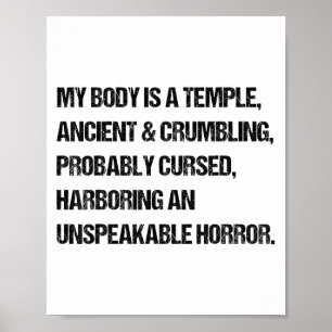 Funny Saying My Body Is A Temple Ancient Grandpa W Poster