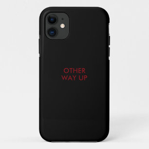 Funny saying 'other way up' Case-Mate iPhone case