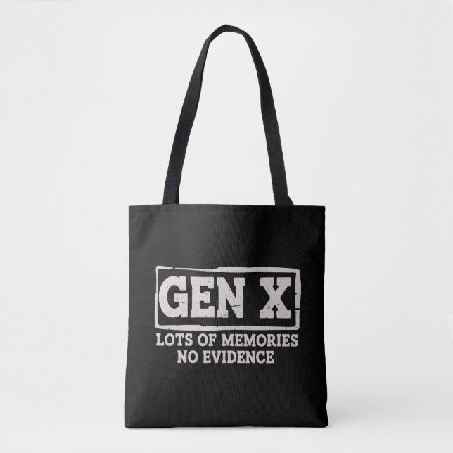 Funny Saying Sarcastic Gen X Lots of Memories No  Tote Bag (Front)