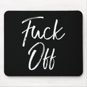 Funny Saying Sarcastic Quote Loner Joke Gift For O Mouse Pad