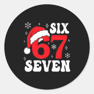 Funny Saying Six Seven Christmas 67 Meme Xmas Boys Classic Round Sticker
