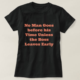 Funny Saying T-Shirt