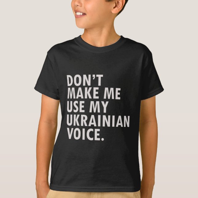 Funny Saying Ukrainian Ukraine Gift Shirt  (Front)