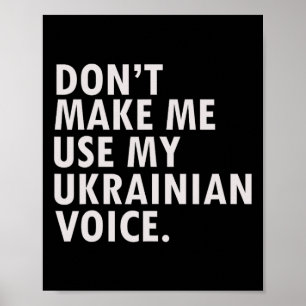Funny Saying Ukrainian Ukraine Gift Shirt  Poster