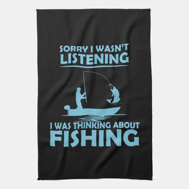 Funny sayings about fishing tea towel (Vertical)