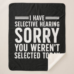 Funny Sayings Art For Sarcastic People Men Women S Sherpa Blanket