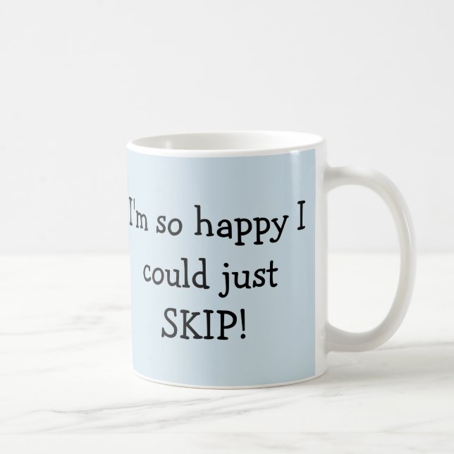 Funny sayings coffee mug (Right)