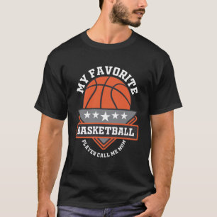 Funny Sayings For Basketball For Men Women Family T-Shirt