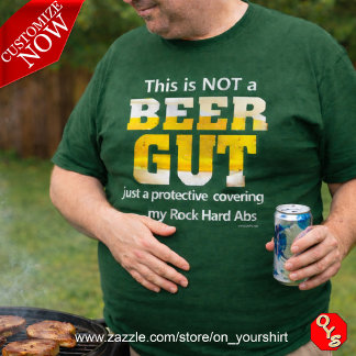 Funny Sayings | Not a BEER GUT T-Shirt