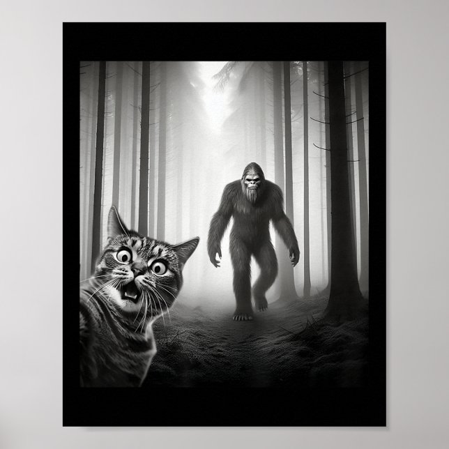 Funny Scared Cat Selfie With Sasquatch Bigfoot Lov Poster (Front)