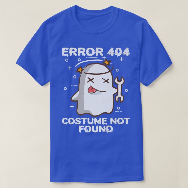 Funny Scary Ghost Error 404 Costume Not Found Hall T-Shirt (Design Front)