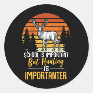 Funny School And Hunting Graphic For Girls And Boy Classic Round Sticker