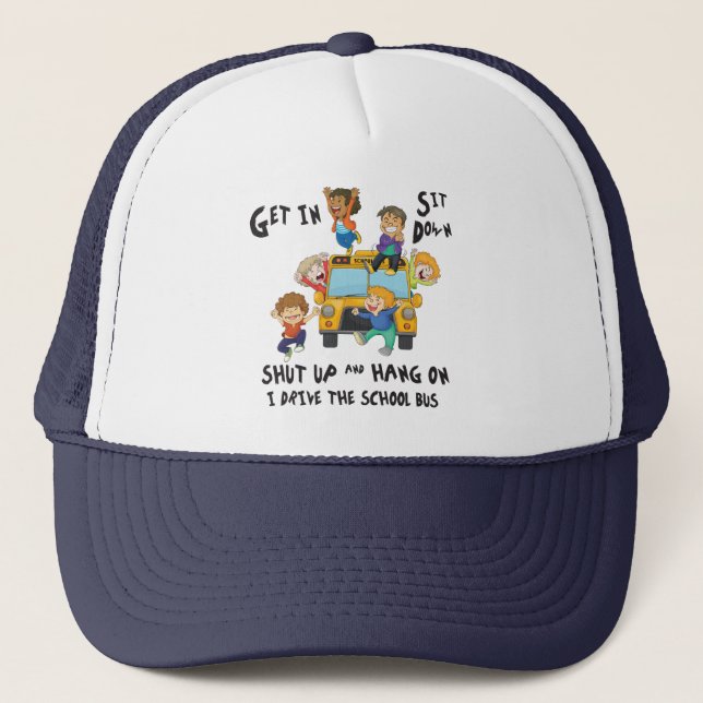 Funny School Bus Driver Back to School Trucker Hat (Front)