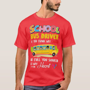 Funny School Bus Driver Cute Heart Appreciation Gi T-Shirt