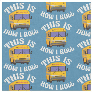 Funny School Bus Driver Fabric