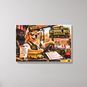 Funny School Bus Driver Golden Retriever Canvas Wa Print