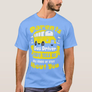 Funny School Bus Driver Operator Gift T-Shirt