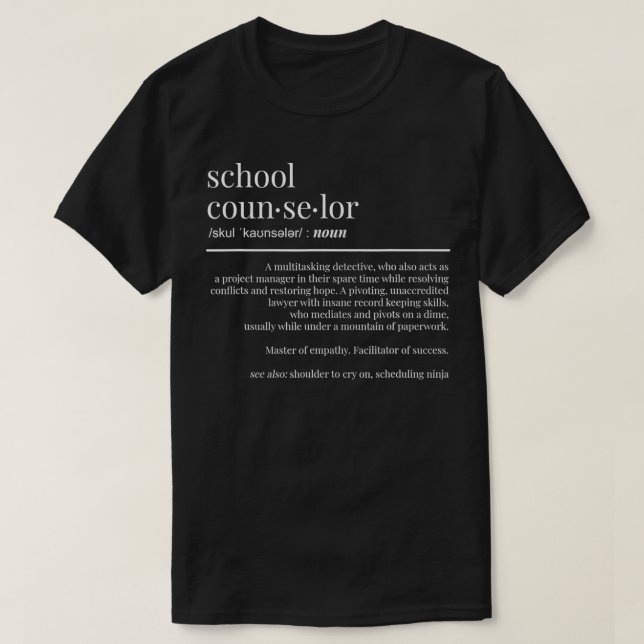 Funny School Counsellor Gift Counseling T-Shirt (Design Front)