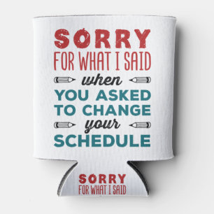Funny School Counsellor Sorry Said Change Schedule Can Cooler